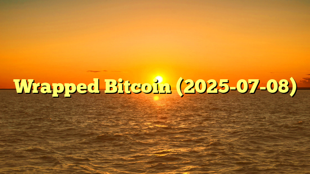 Wrapped Bitcoin (2025-07-08)